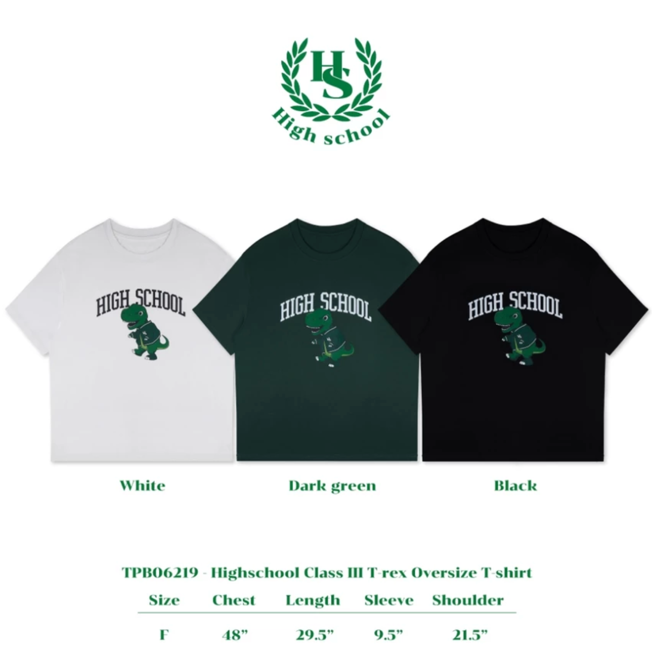 👕 Highschool Class III T-rex Oversize T-shirt